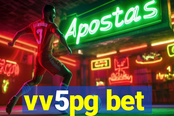 vv5pg bet